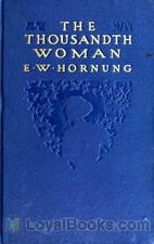 The Thousandth Woman by Ernest William Hornung