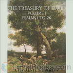 The Treasury of David by Charles H. Spurgeon