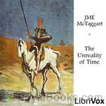 The Unreality of Time by John McTaggart