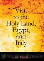 A Visit to the Holy Land, Egypt, and Italy by Ida Laura Pfeiffer