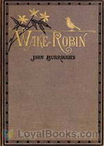 Wake-Robin by John Burroughs