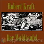 Der Waldteufel by Robert Kraft