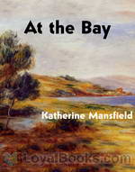 At The Bay by Katherine Mansfield