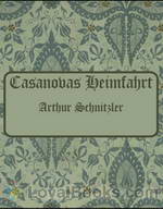 Casanovas Heimfahrt by Arthur Schnitzler