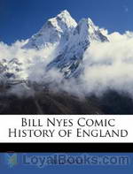 Comic History of England by Bill Nye