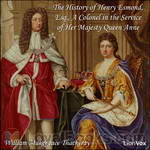 The History of Henry Esmond, Esq., A Colonel in the Service of Her Majesty Queen Anne by William Makepeace Thackeray