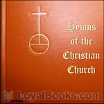 Hymns of the Christian Church by Various