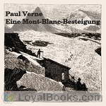 Eine Mont-Blanc-Besteigung by Paul Verne