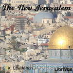 The New Jerusalem by G. K. Chesterton