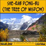 She-rab Dong-bu (The Tree of Wisdom) by Nagarjuna