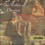 The Fables of Phaedrus by Phaedrus