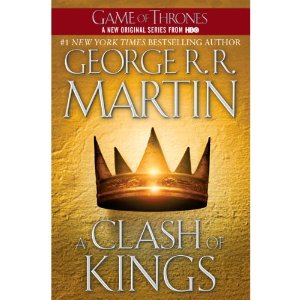 A Clash of Kings: A Song of Ice and Fire, Book 2 by George R. R. Martin