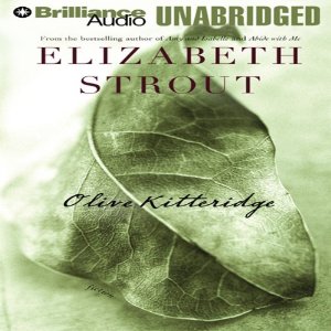 Olive Kitteridge (Unabridged) by Elizabeth Strout