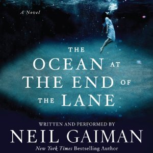 The Ocean at the End of the Lane: A Novel by Neil Gaiman