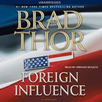 Foreign Influence (Unabridged) by Brad Thor