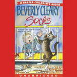 Socks (Unabridged) by Beverly Cleary
