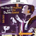 The 101 Dalmatians (Dramatised) by Dodie Smith