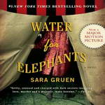 Water for Elephants (Unabridged) by Sara Gruen