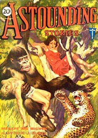 Astounding Stories 18, June 1931 by Arthur J. Burks