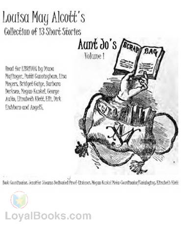 Aunt Jo's Scrapbag by Louisa May Alcott