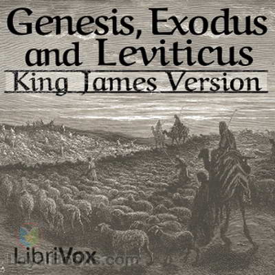 Bible (KJV) 01-03: Genesis, Exodus and Leviticus by King James Version