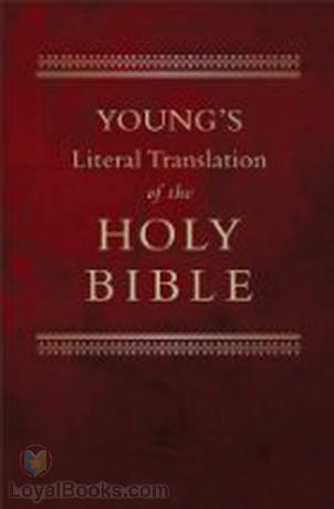 The Bible, Young's Literal Translation (YLT) - Genesis by Robert Young