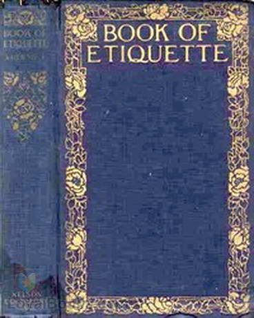 Book of Etiquette Volume I by Lillian Eichler Watson