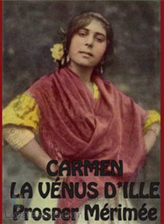 Carmen by Prosper Mérimée
