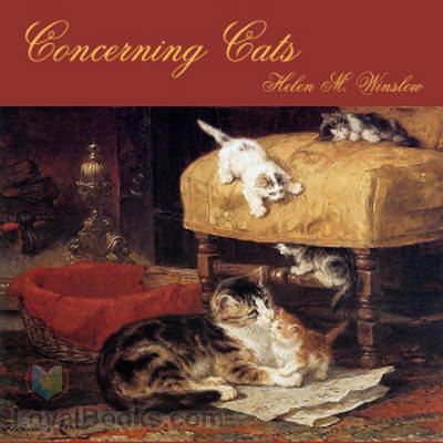 Concerning Cats by Helen M. Winslow