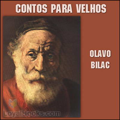 Contos para Velhos by Olavo Bilac