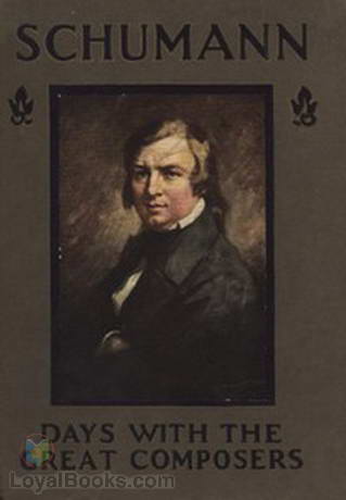 A Day with Robert Schumann by May Clarissa Gillington Byron