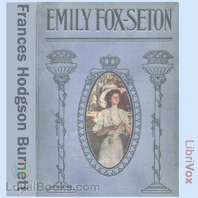 Emily Fox-Seton by Frances Hodgson Burnett