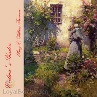 Evelina's Garden by Mary E. Wilkins Freeman