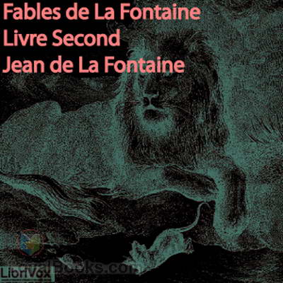 Fables de La Fontaine, livre 2 by Jean de La Fontaine