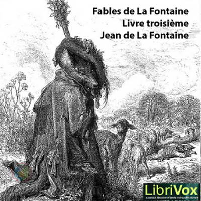 Fables de La Fontaine, livre 3 by Jean de La Fontaine