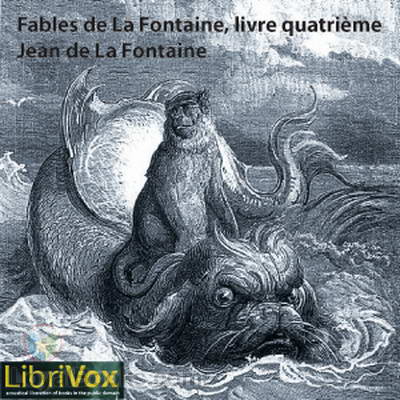 Fables de La Fontaine, livre 4 by Jean de La Fontaine
