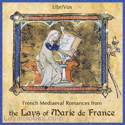 French Mediaeval Romances from the Lays of Marie de France by Marie de France