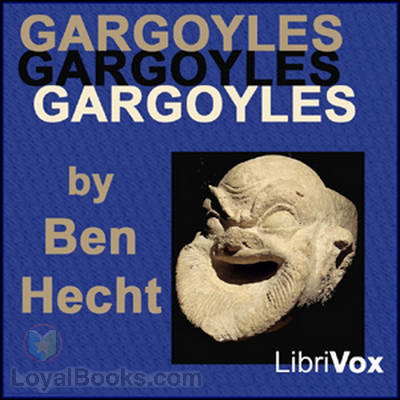 Gargoyles by Ben Hecht