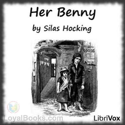 Her Benny by Silas Hocking