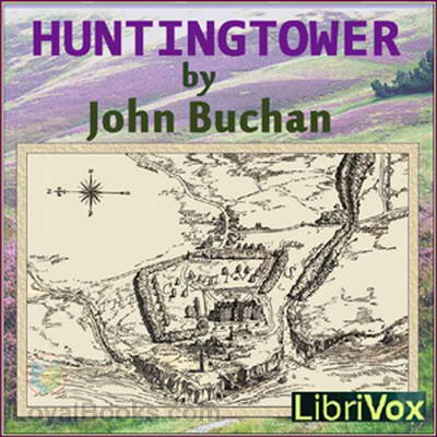 Huntingtower by John Buchan