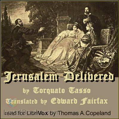 Jerusalem Delivered by Torquato Tasso