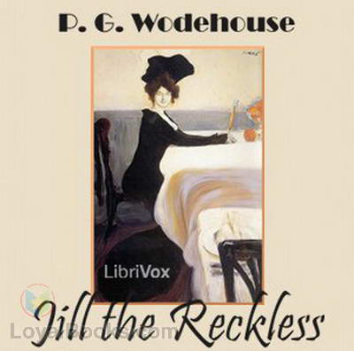 Jill the Reckless by P. G. Wodehouse