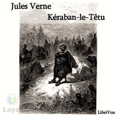 Kéraban-le-Têtu by Jules Verne