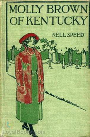 Molly Brown of Kentucky by Nell Speed