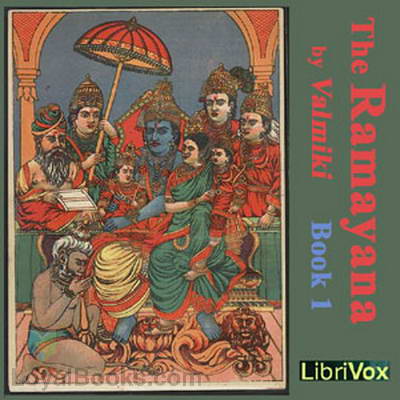 The Ramayana, Book 1 by Valmiki