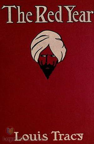 The Red Year A Story of the Indian Mutiny by Louis Tracy