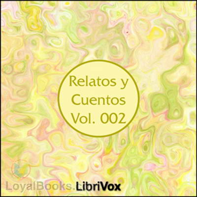 Relatos y Cuentos Vol. 2 by Unknown