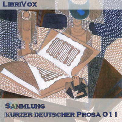 Sammlung kurzer deutscher Prosa 11 by Various
