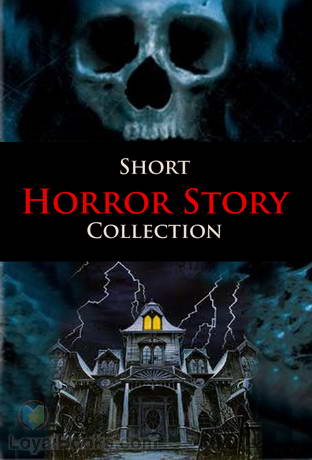 Short Horror Story Collection by Various