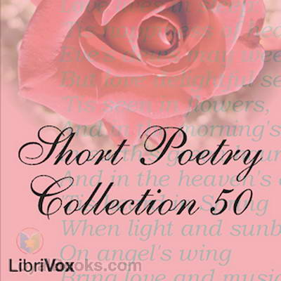 Short Poetry Collection 50 by Various
